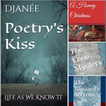 Other books including poetry and short stories by DJanée.
